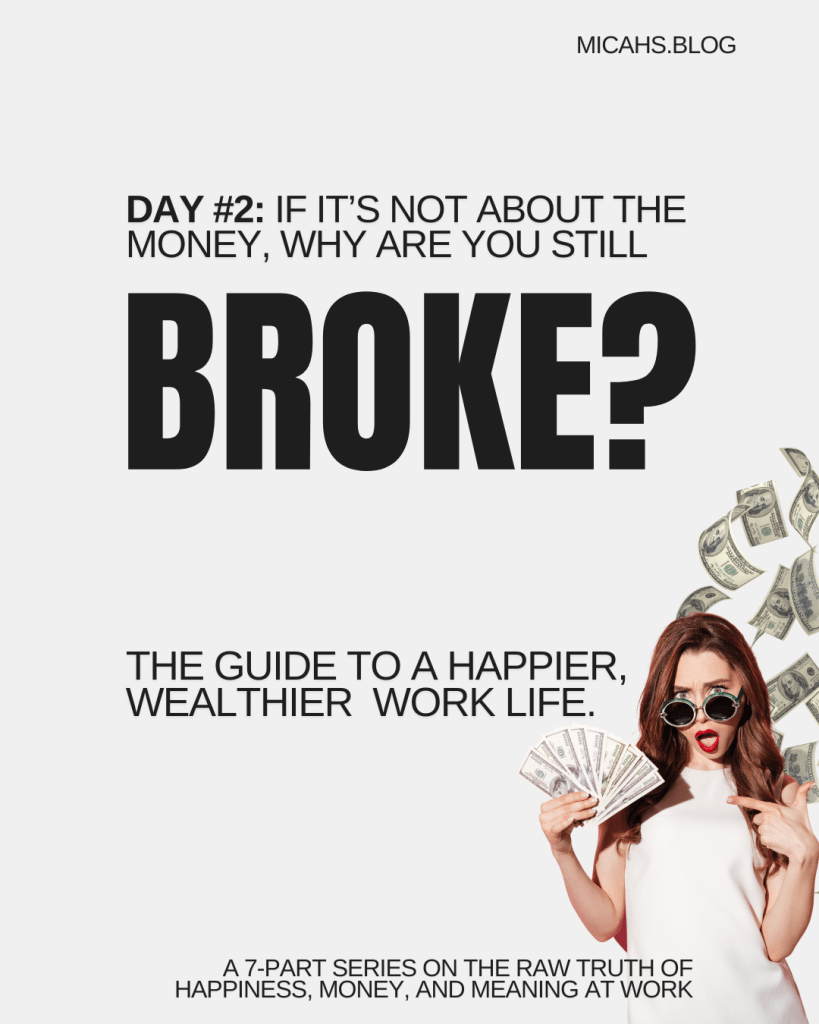 A woman in stylish sunglasses holds cash while posing against a backdrop of money, promoting a guide to achieving a happier and wealthier work life.